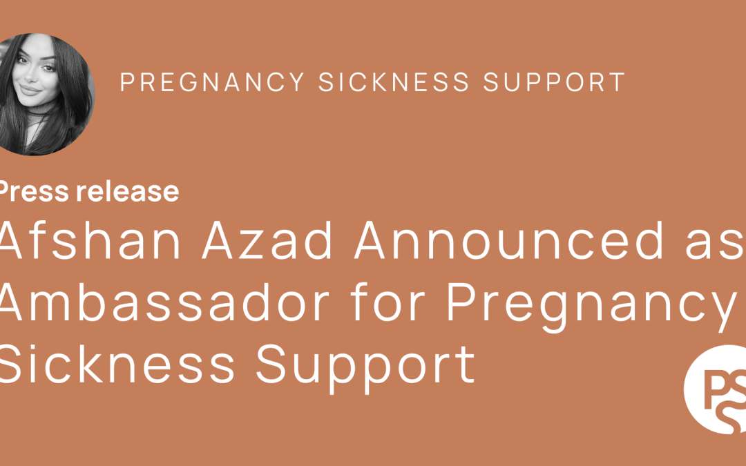 Afshan Azad Announced as Ambassador for Pregnancy Sickness Support