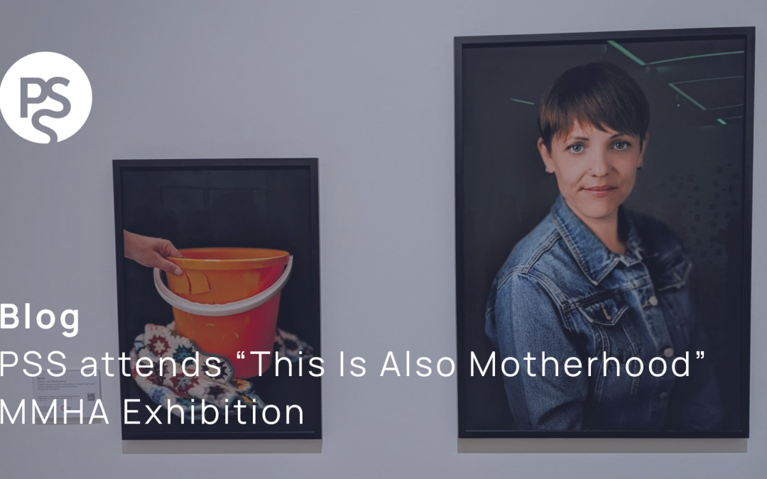 PSS attends “This Is Also Motherhood” MMHA Exhibition